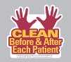 Clean Before & After Each Patient